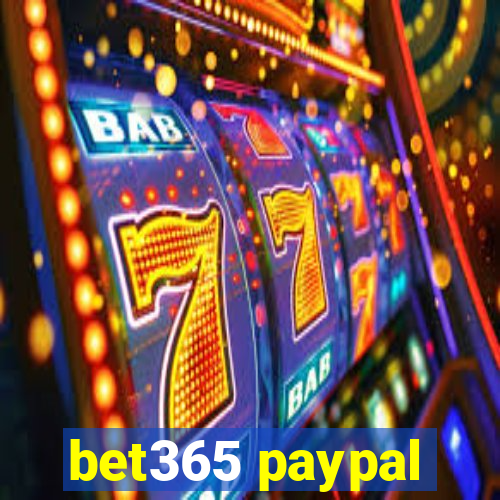 bet365 paypal